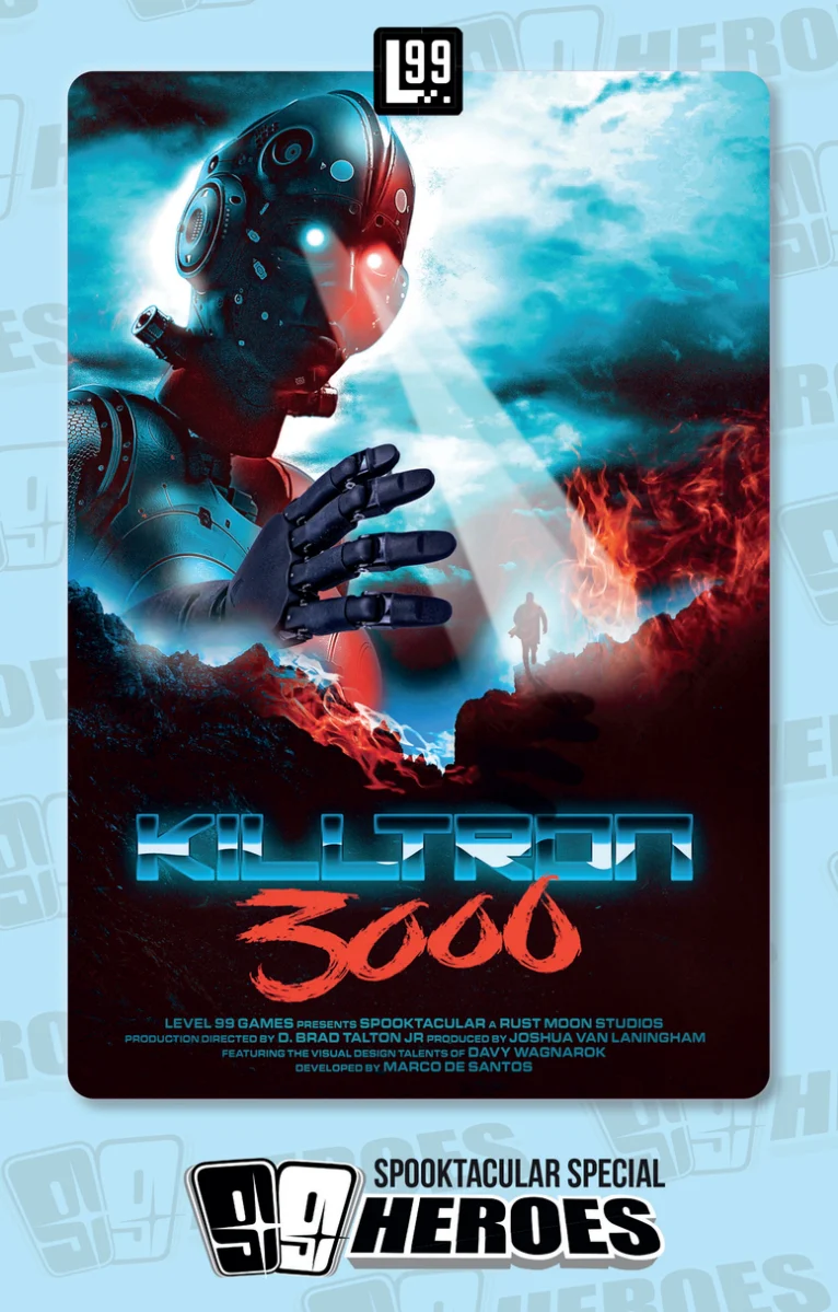99 Heroes - Spooktacular Special (Killtron 3000)