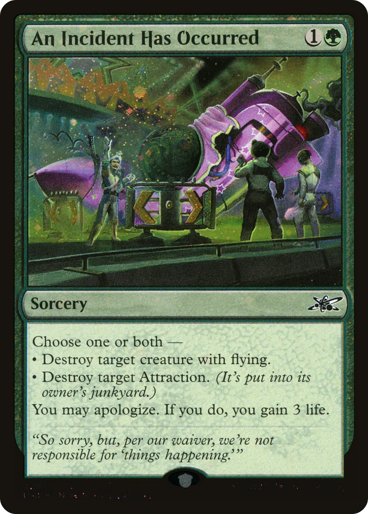 An Incident Has Occurred (UNF-429) - Unfinity Galaxy Foil [Common]