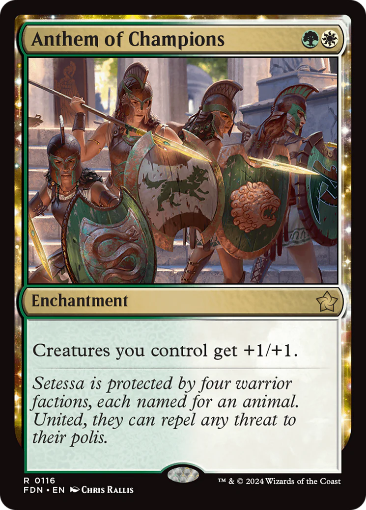 Anthem of Champions (FDN-116) - Foundations: (nyxtouched) Foil [Rare]