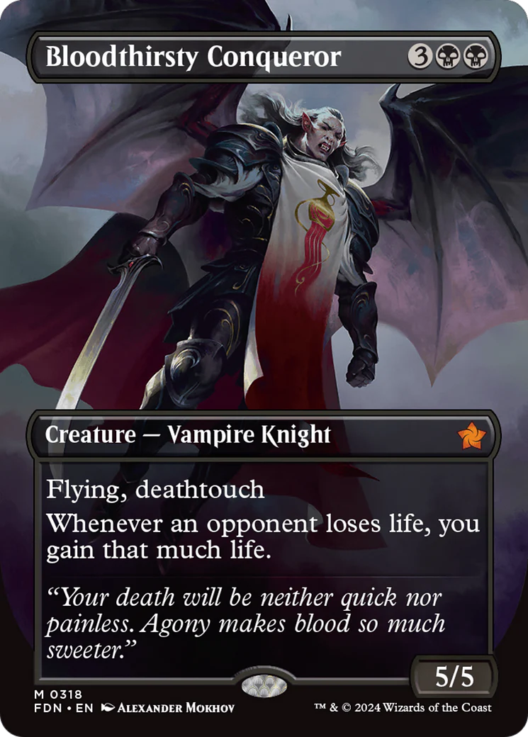 Bloodthirsty Conqueror (FDN-318) - Foundations (Borderless) Foil [Mythic]