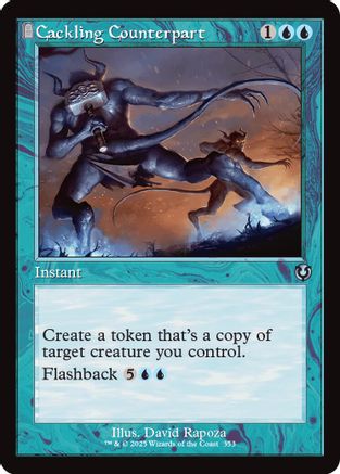 Cackling Counterpart (Retro Frame) (INR-353) - Innistrad Remastered [Uncommon]