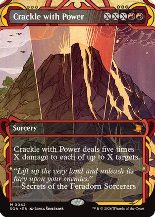Crackle with Power (SOA-042) - Secrets of Strixhaven: Mystical Archive [Mythic]