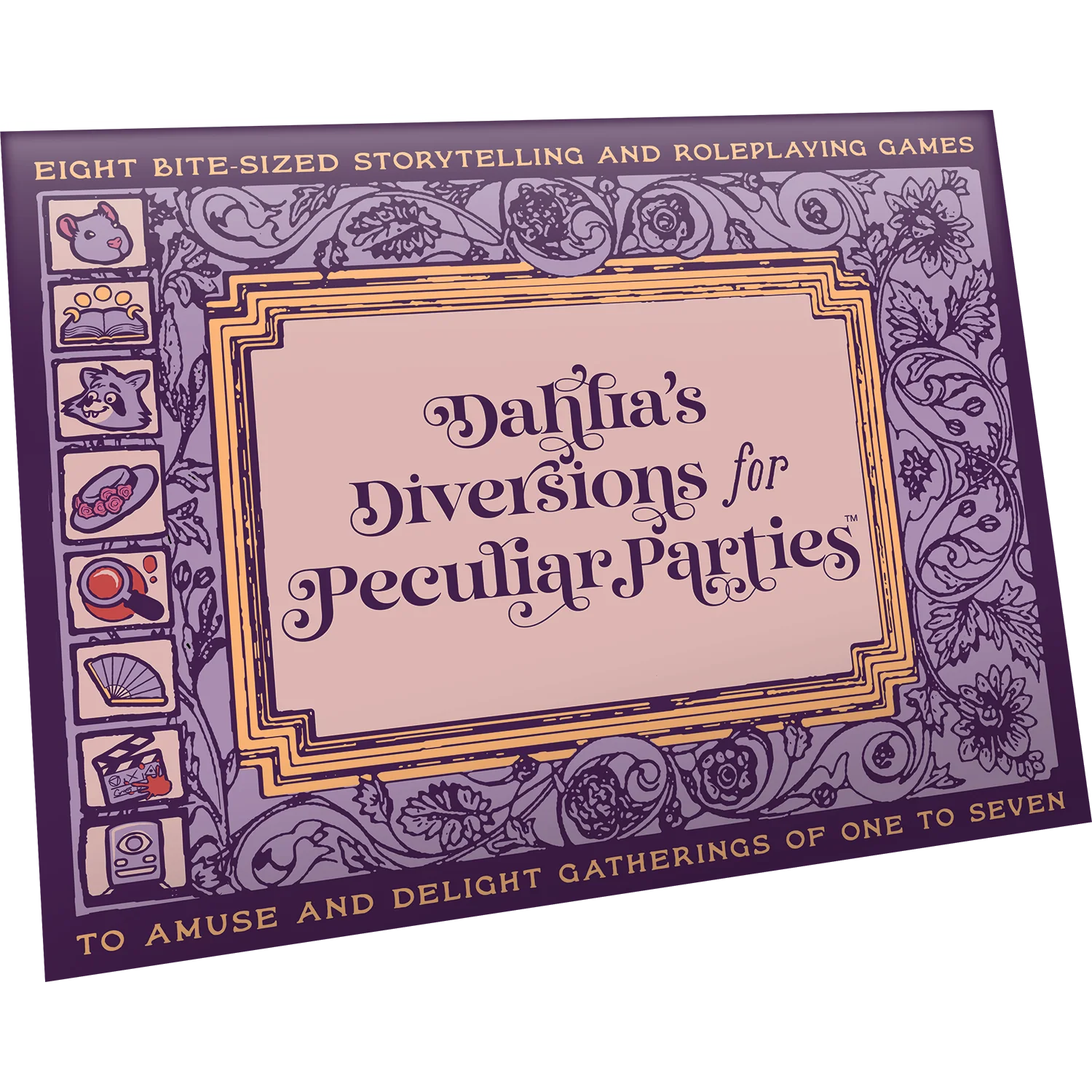 Dahlia's Diversions for Peculiar Parties
