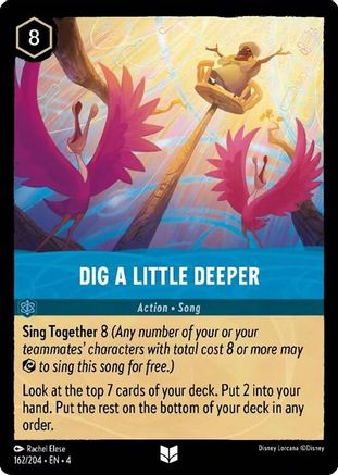 Dig a Little Deeper (162/204) - Ursulas Return Cold Foil [Uncommon]