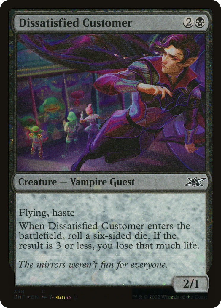 Dissatisfied Customer (UNF-358) - Unfinity Galaxy Foil [Common]