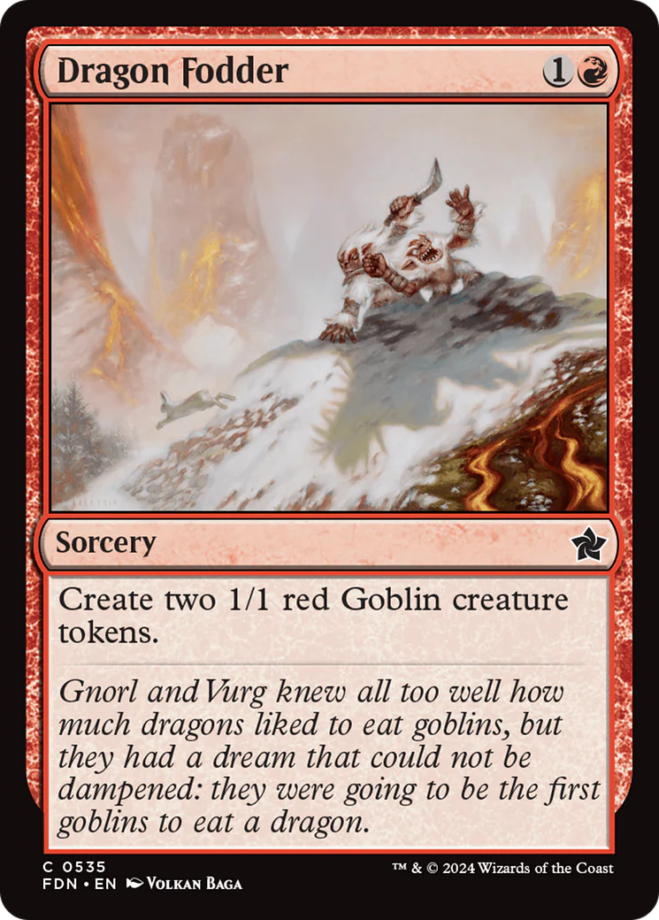 Dragon Fodder (FDN-535) - Foundations [Common]
