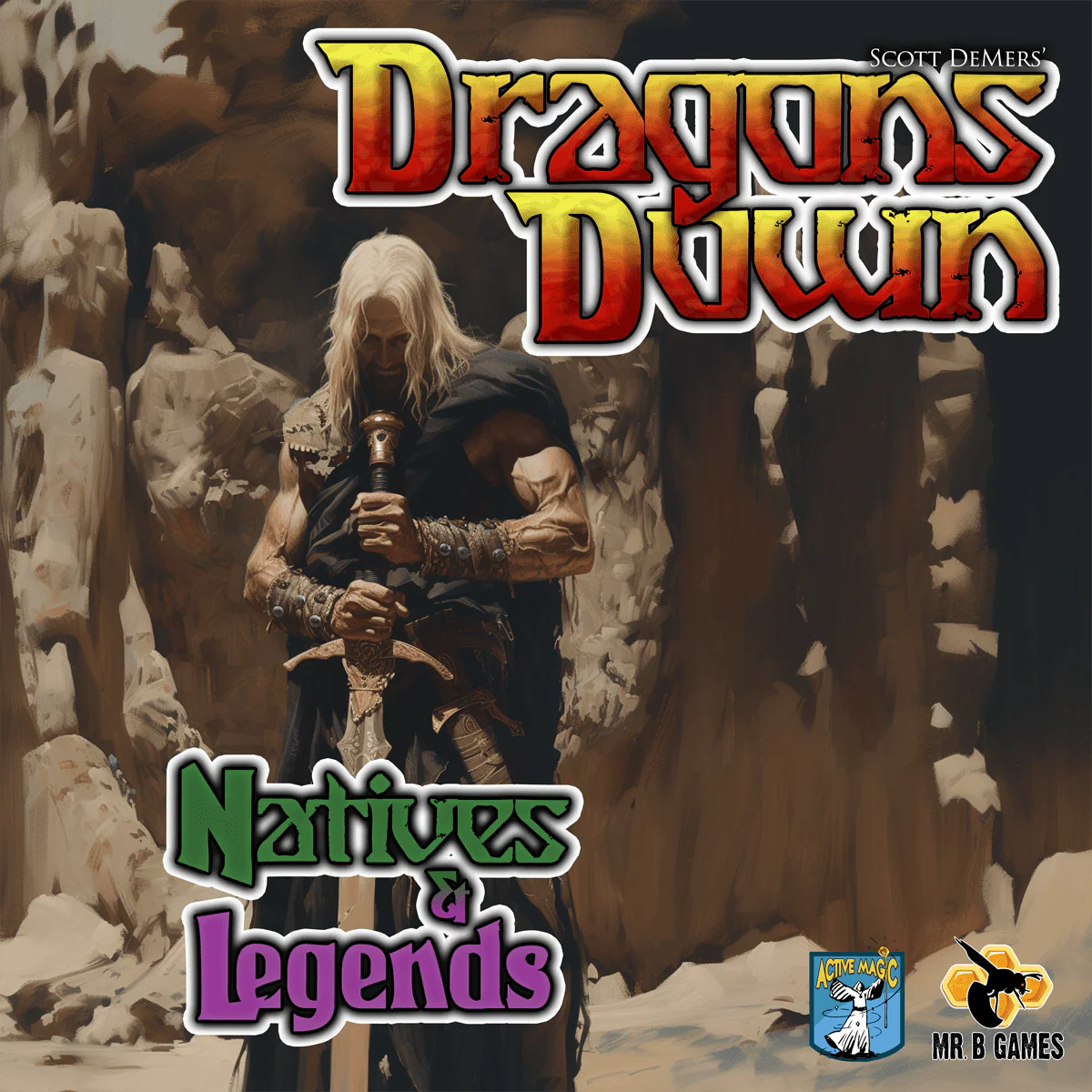 Dragons Down: Natives & Legends (Unweighted)