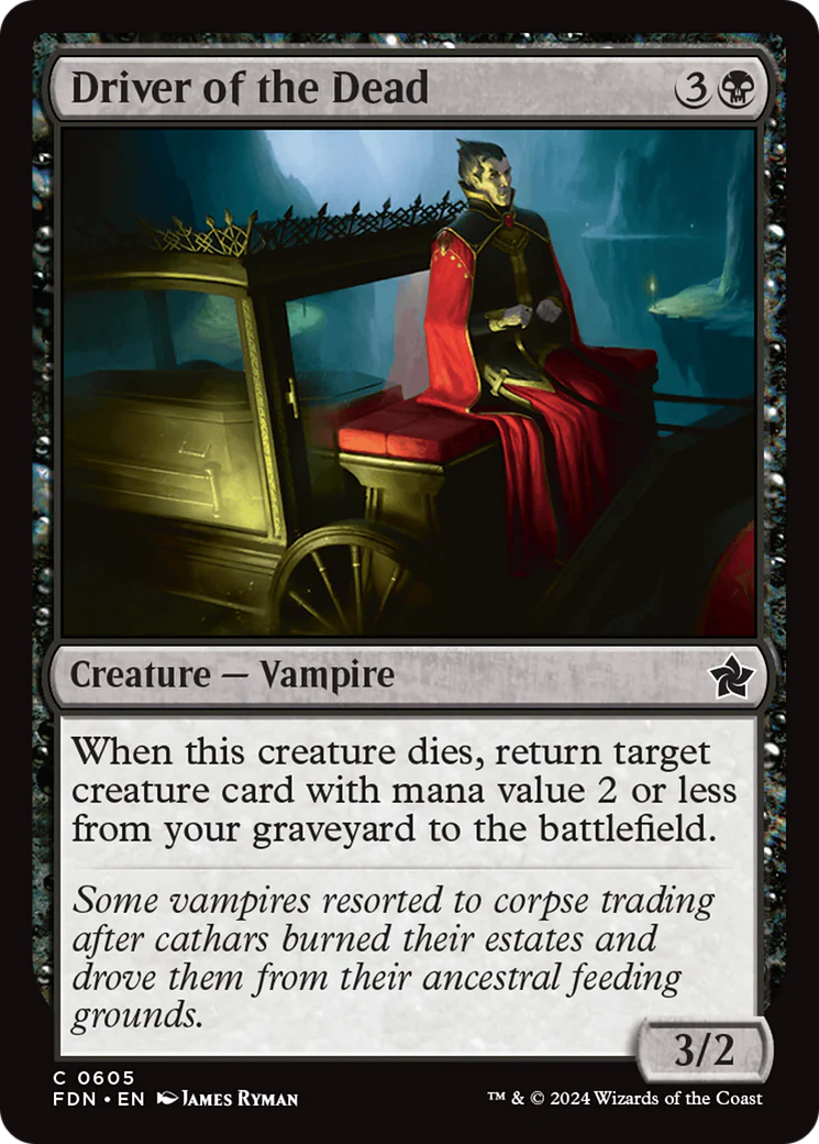 Driver of the Dead (FDN-605) - Foundations [Common]