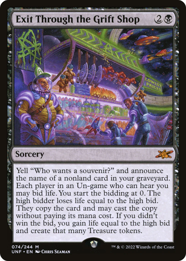 Exit Through the Grift Shop (UNF-074) - Unfinity [Mythic]