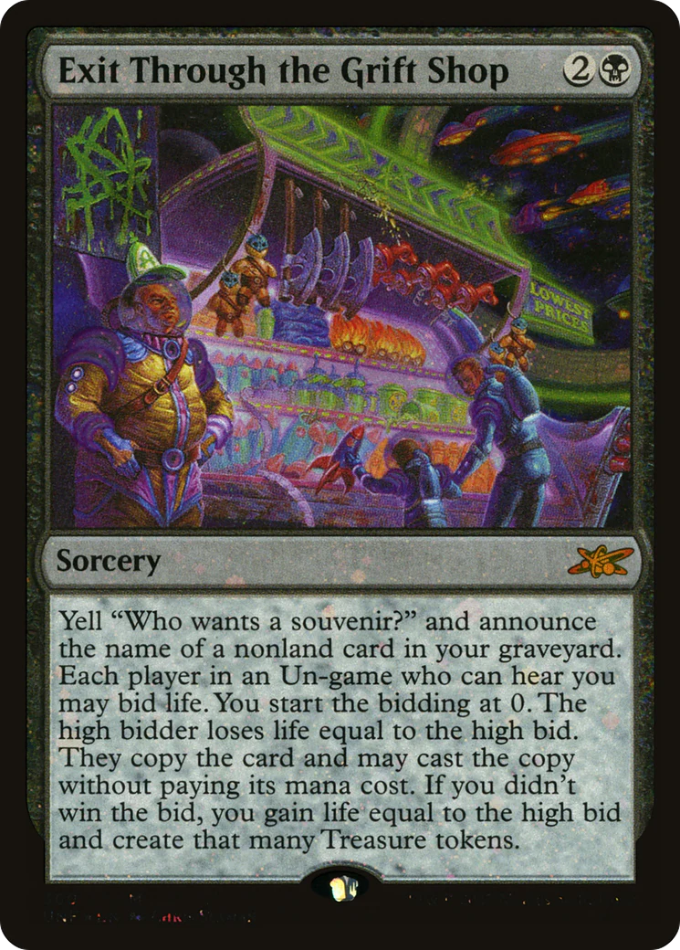 Exit Through the Grift Shop (UNF-360) - Unfinity Galaxy Foil [Mythic]