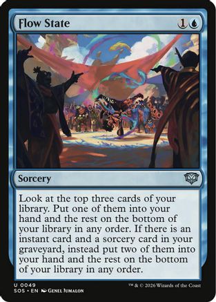 Flow State (SOS-049) - Secrets of Strixhaven [Uncommon]
