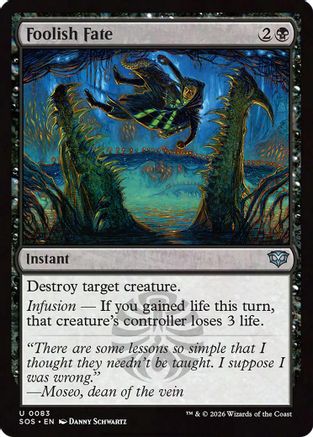 Foolish Fate (SOS-083) - Secrets of Strixhaven [Uncommon]