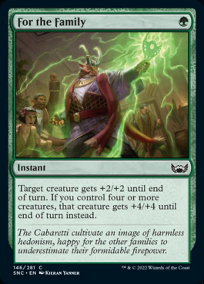 For the Family (SNC-146) - Streets of New Capenna [Common]