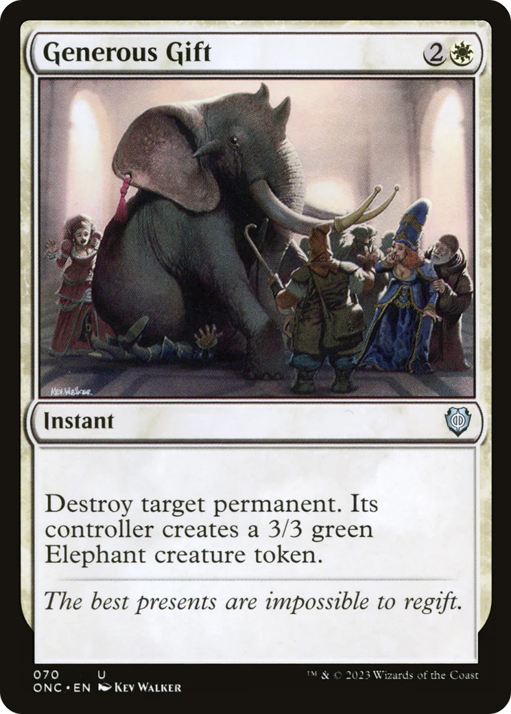Generous Gift (ONC-070) - Phyrexia: All Will Be One Commander [Uncommon]