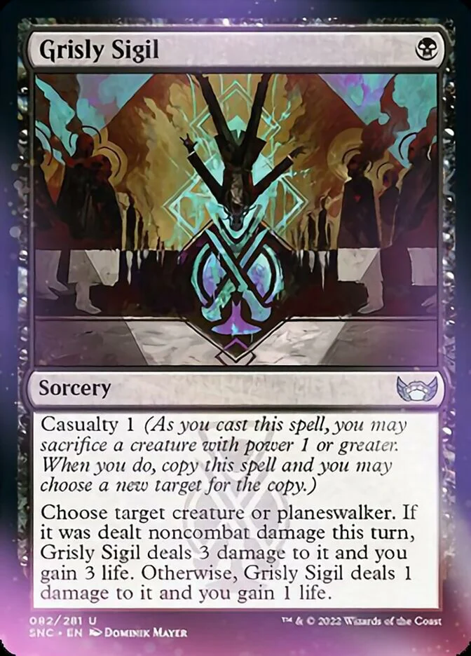 Grisly Sigil (SNC-082) - Streets of New Capenna [Uncommon]