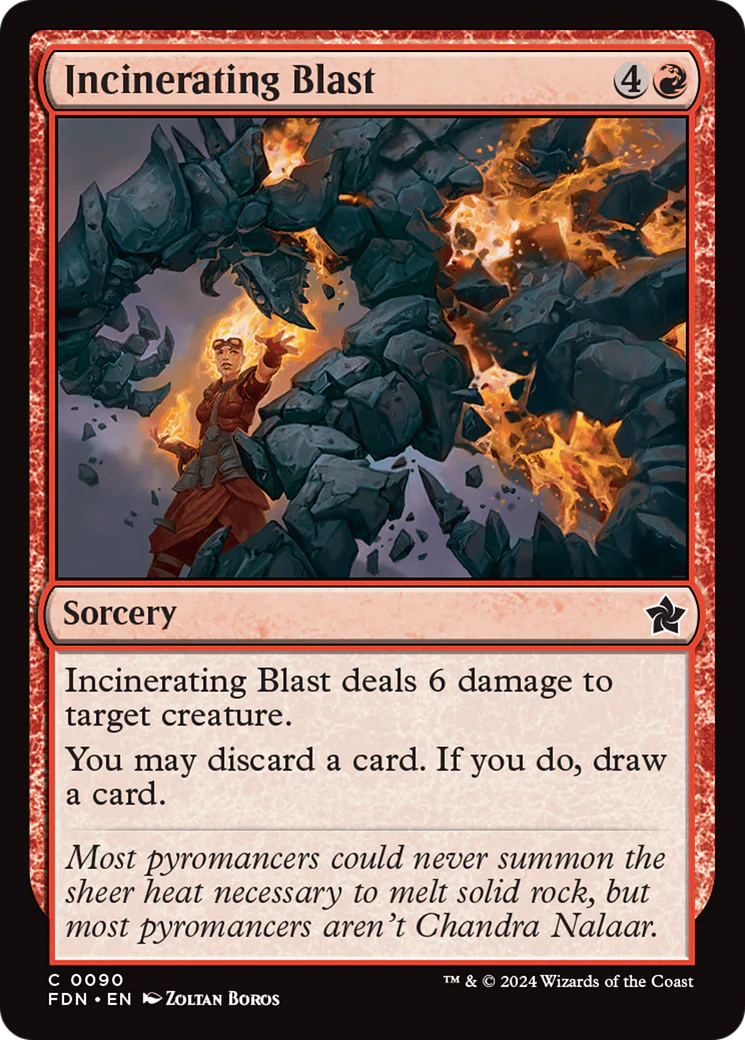 Incinerating Blast (FDN-090) - Foundations [Common]