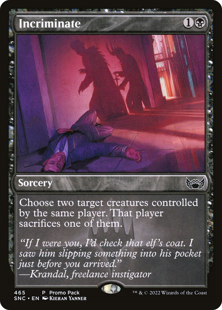Incriminate (SNC-465) - Streets of New Capenna Foil [Common]