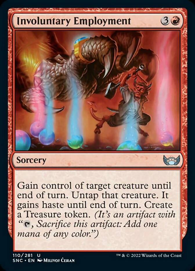 Involuntary Employment (SNC-110) - Streets of New Capenna [Uncommon]