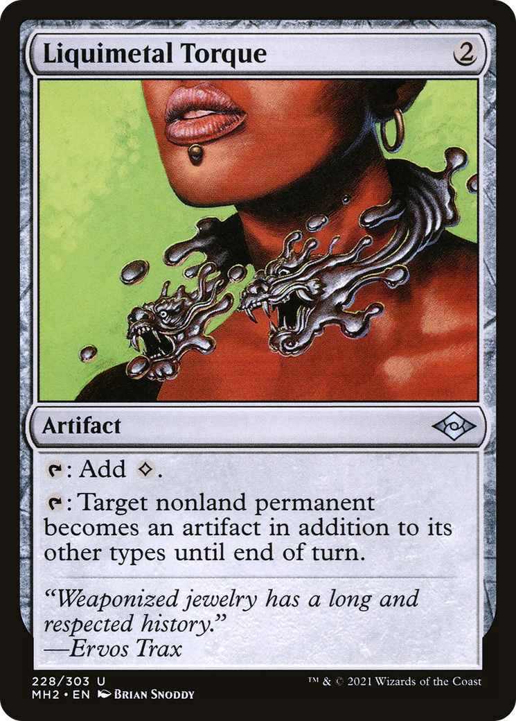 Liquimetal Torque (MH2-228) - Modern Horizons 2 [Uncommon]
