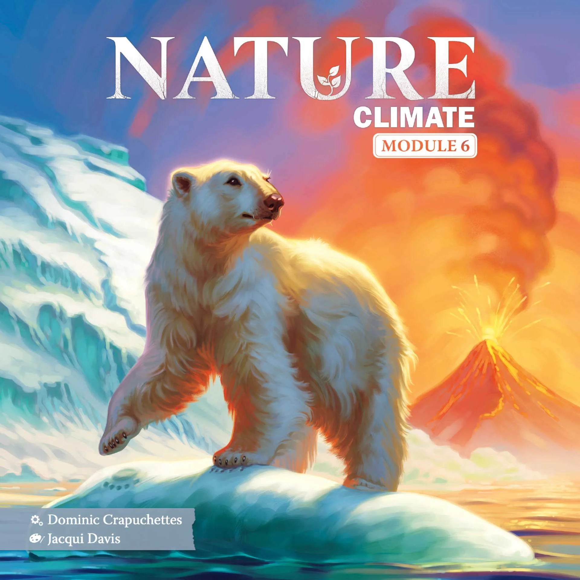 Nature - Module 6: Climate *PRE-ORDER*