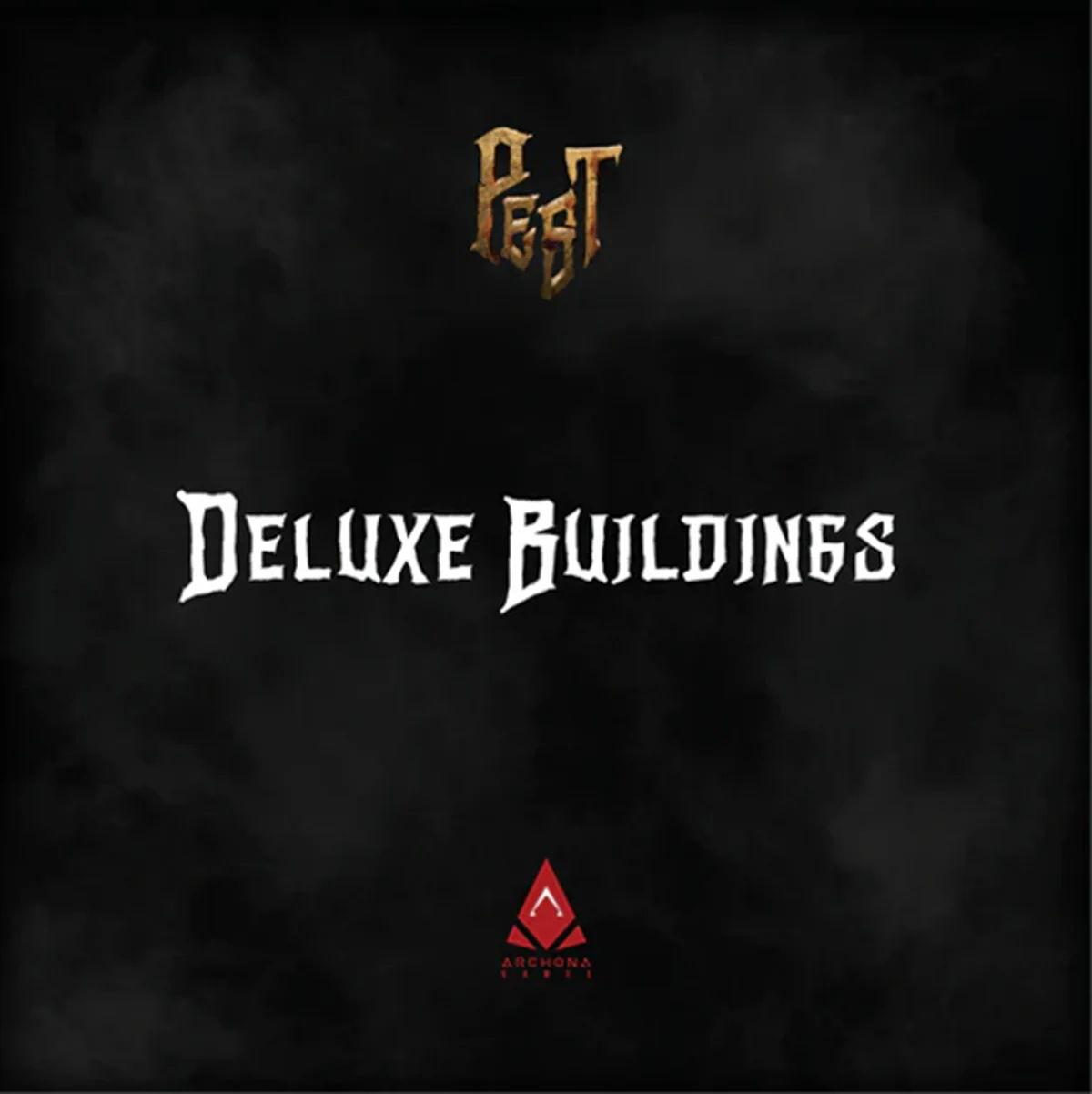 Pest: Deluxe Building Pack (New Edition) *PRE-ORDER*