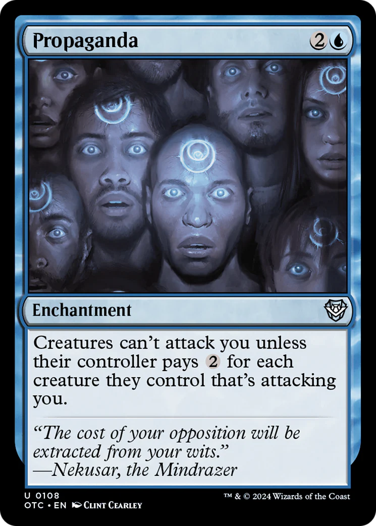 Propaganda (OTC-108) - Outlaws of Thunder Junction Commander [Uncommon]