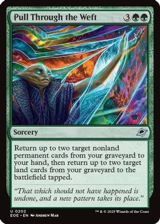 Pull Through the Weft (EOE-202) - Edge of Eternities [Uncommon]