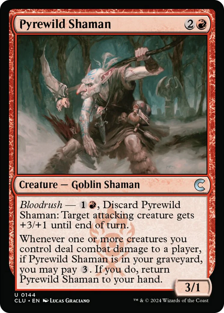 Pyrewild Shaman (CLU-144) - Ravnica: Clue Edition [Uncommon]