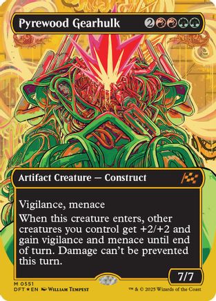 Pyrewood Gearhulk (Borderless) (First-Place Foil) (DFT-551) - Aetherdrift Foil [Mythic]
