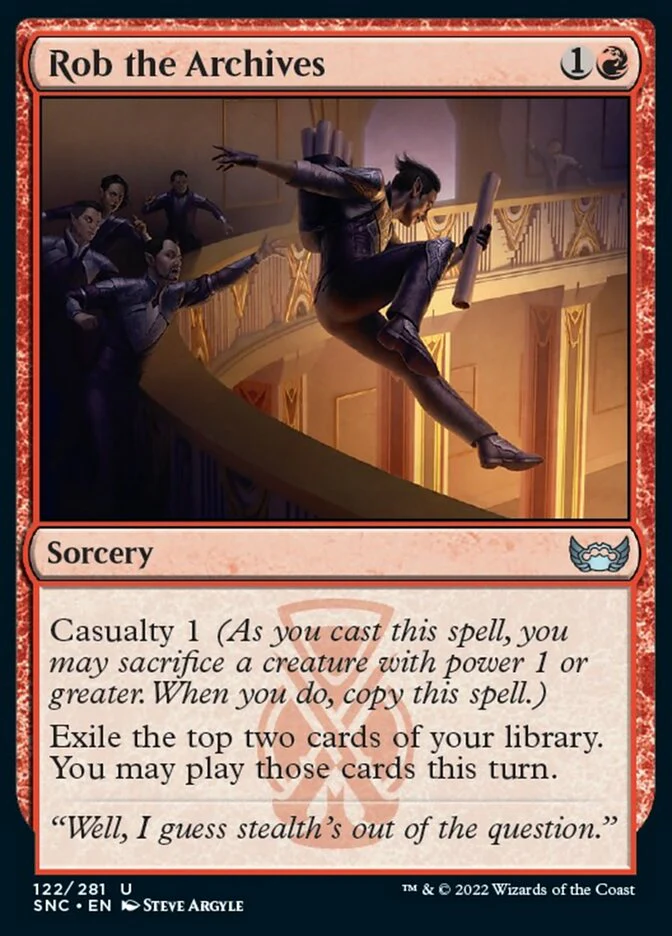 Rob the Archives (SNC-122) - Streets of New Capenna [Uncommon]