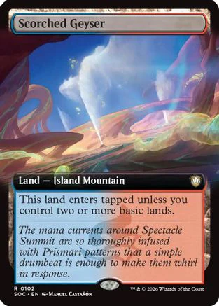Scorched Geyser (Extended Art) (SOC-102) - Commander: Secrets of Strixhaven [Rare]