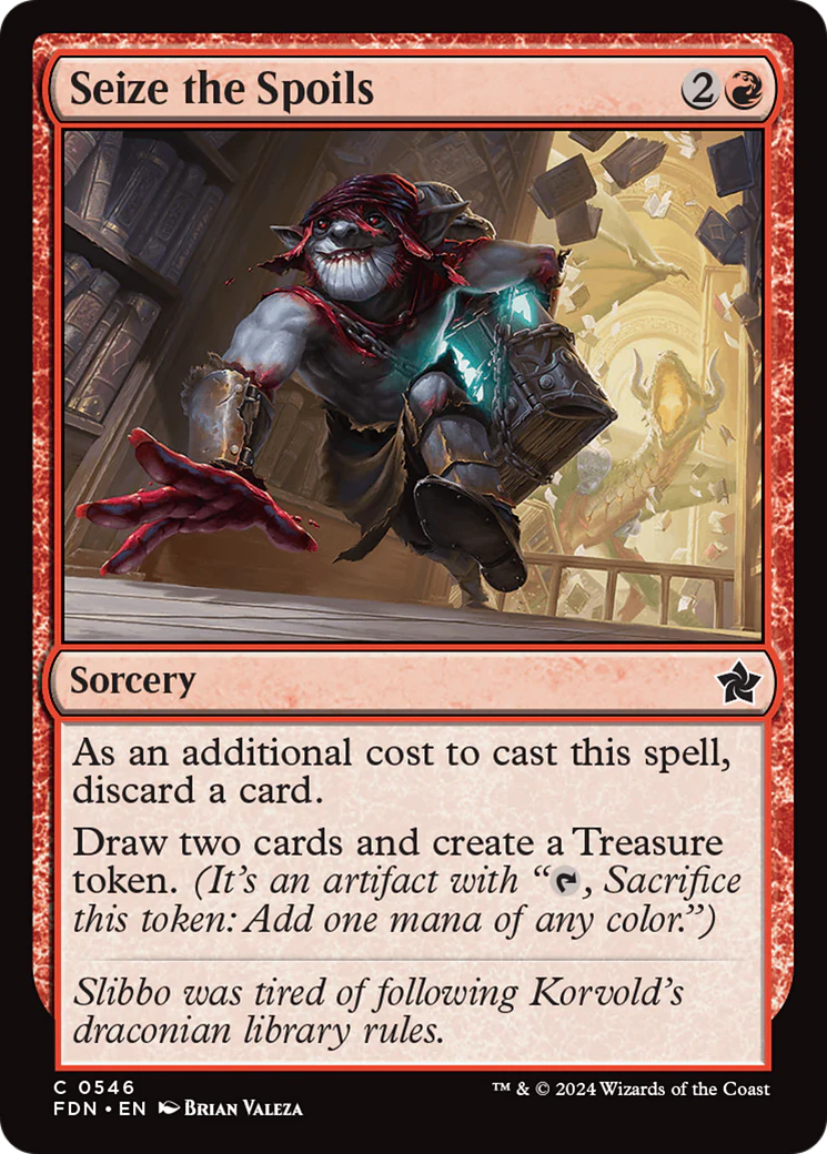 Seize the Spoils (FDN-546) - Foundations [Common]