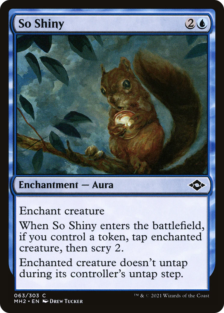So Shiny (MH2-063) - Modern Horizons 2 Foil [Common]