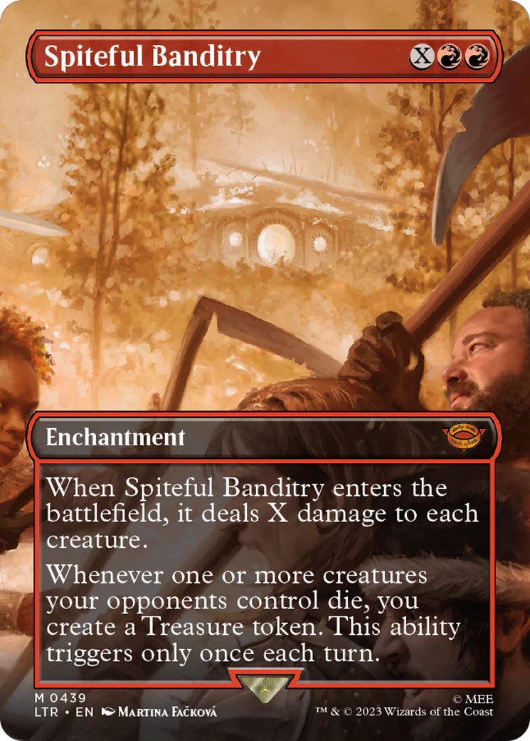 Spiteful Banditry (LTR-439) - The Lord of the Rings: Tales of Middle-earth (Borderless) Foil [Mythic]
