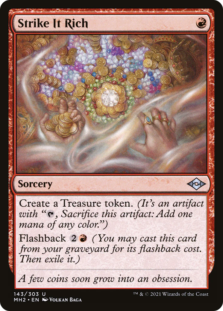 Strike It Rich (MH2-143) - Modern Horizons 2 [Uncommon]
