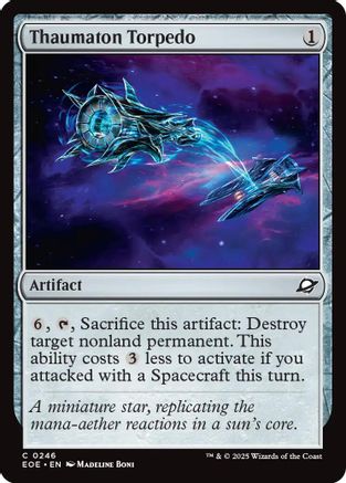 Thaumaton Torpedo (EOE-246) - Edge of Eternities [Common]