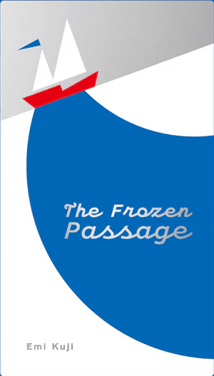 The Frozen Passage *PRE-ORDER*