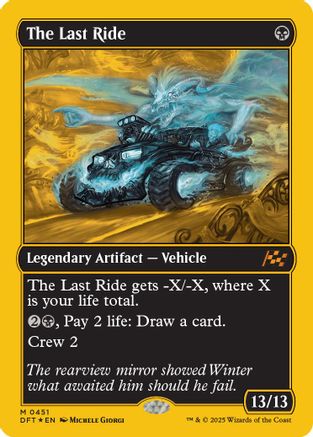 The Last Ride (First-Place Foil) (DFT-451) - Aetherdrift Foil [Mythic]