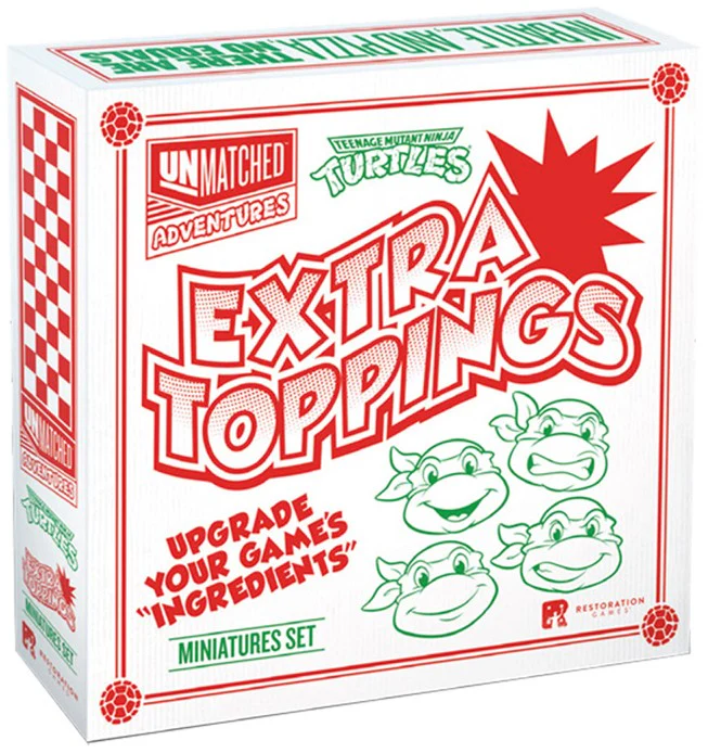 Unmatched Adventures: Teenage Mutant Ninja Turtles – Extra Toppings *PRE-ORDER*