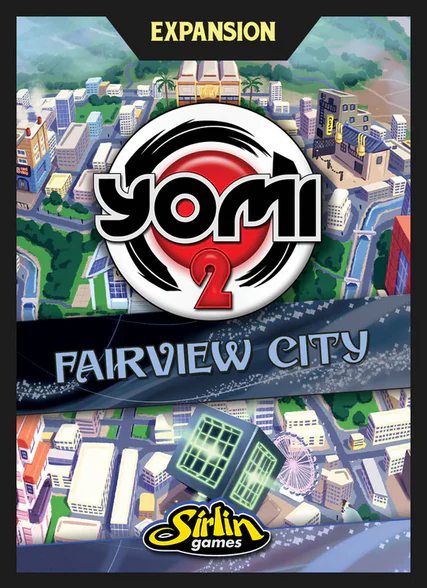 Yomi 2: Fairview City